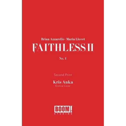 FAITHLESS II # 1 SECOND PRINTING EROTICA VARIANT