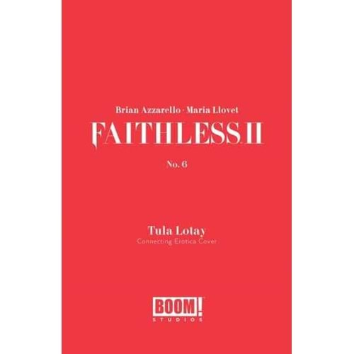 FAITHLESS II # 6 COVER B EROTICA CONNECTING VARIANT