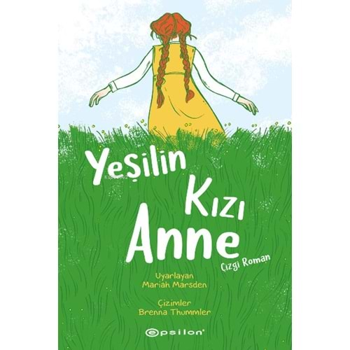 YEŞİLİN KIZI ANNE