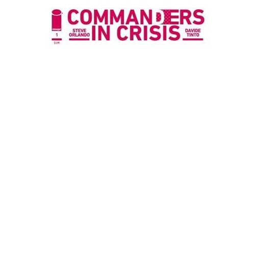 COMMANDERS IN CRISIS # 1 BLANK COVER