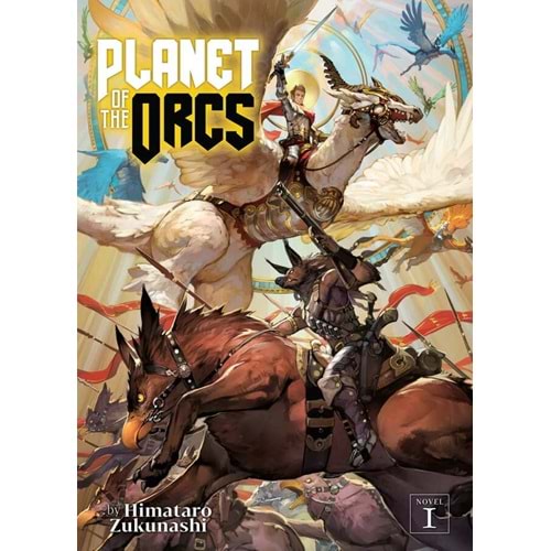 Planet of the Orcs (Light Novel) Vol 1