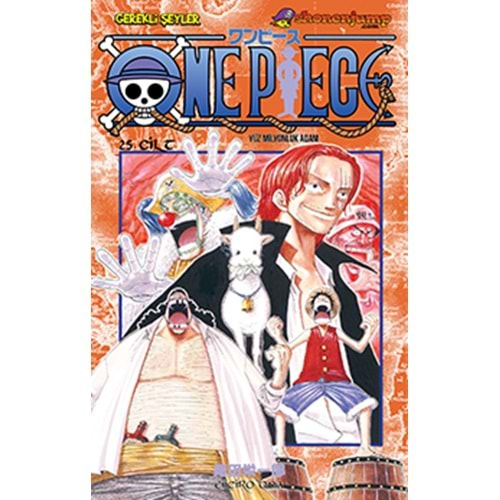 ONE PIECE CİLT 25 YÜZ MİLYONLUK ADAM