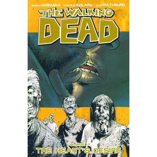 Walking Dead Vol 4 The Hearts Desire TPB
