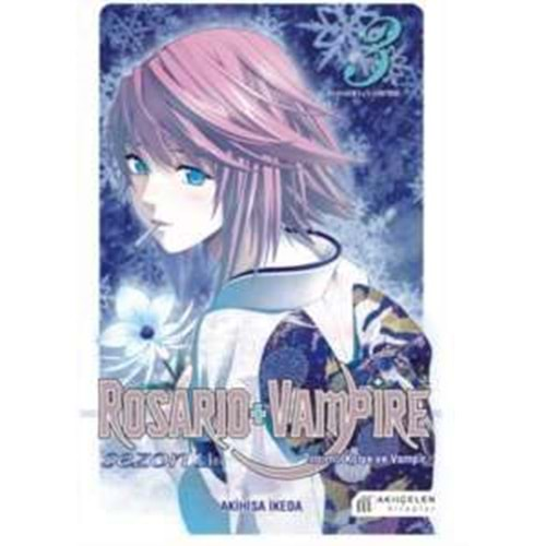 ROSARIO + VAMPIRE - TILSIMLI KOLYE VE VAMPİR SEZON 2 CİLT 3