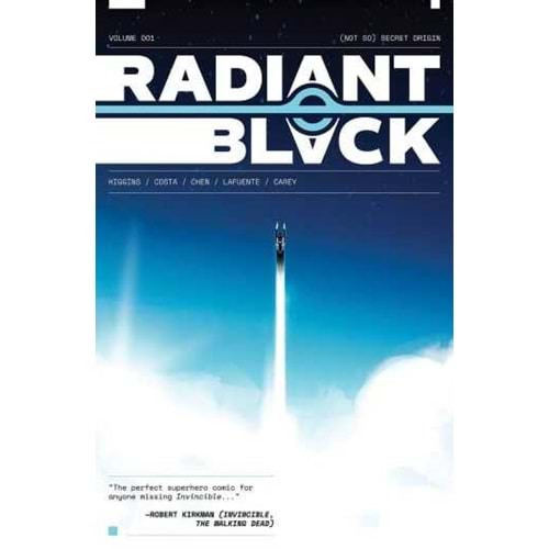 RADIANT BLACK VOL 1 (NOT SO) SECRET ORIGIN TPB