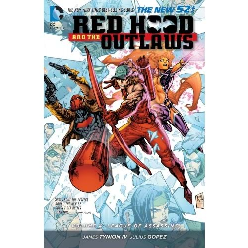 RED HOOD AND THE OUTLAWS (NEW 52) VOL 4 LEAGUE OF ASSASSINS TPB