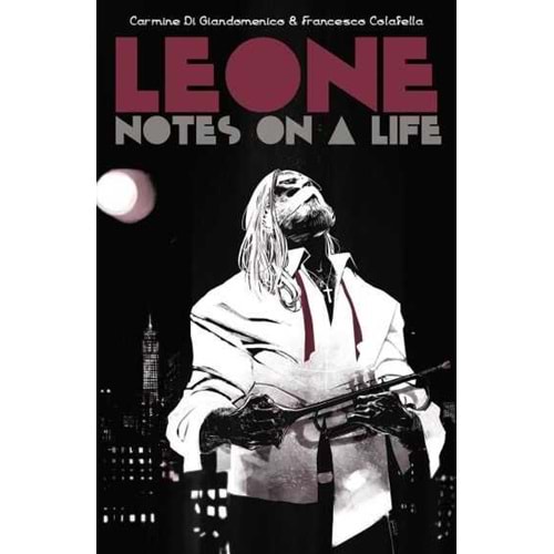 LEONE NOTES ON A LIFE TPB