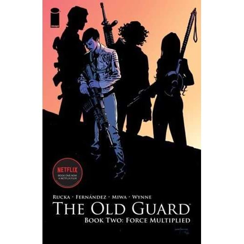 OLD GUARD VOL 2 FORCE MULTIPLIED TPB