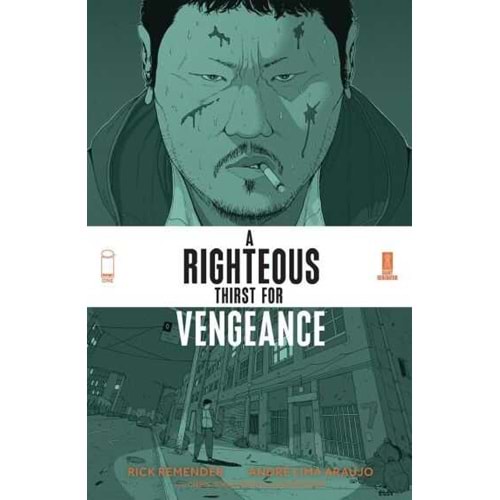 RIGHTEOUS THIRST FOR VENGEANCE VOL 1 TPB
