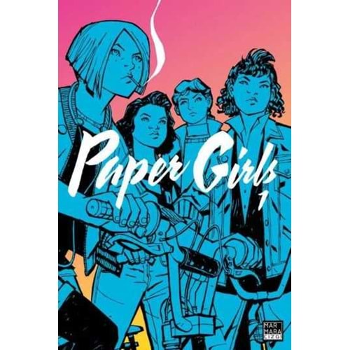 PAPER GIRLS CİLT 1