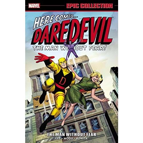 DAREDEVIL EPIC COLLECTION MAN WITHOUT FEAR TPB