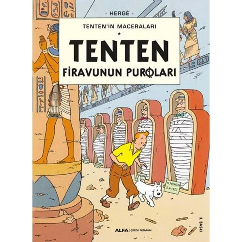 TENTENİN MACERALARI CİLT 4 TENTEN FİRAVUNUN PUROLARI