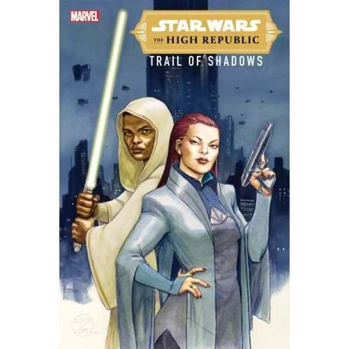 STAR WARS HIGH REPUBLIC TRAIL OF SHADOWS # 1 (OF 5)