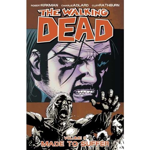 Walking Dead Vol 8 Made to Suffer TPB