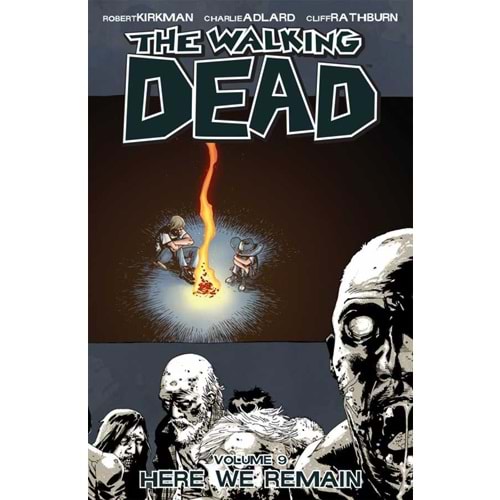 Walking Dead Vol 9 Here We Remain TPB