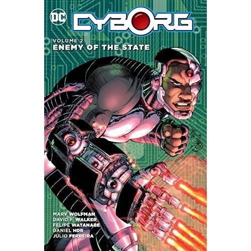 CYBORG VOL 2 ENEMY OF THE STATE TPB