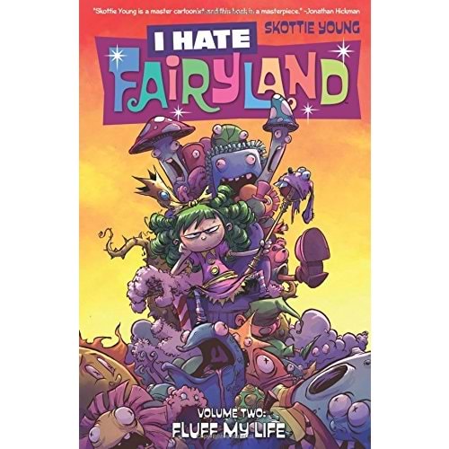 I Hate Fairyland Vol 2 Fluff My Life TPB