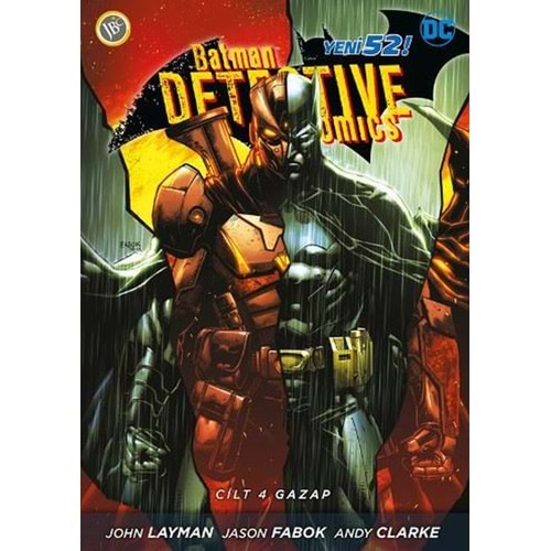Batman Dedektif Hikayeleri (Yeni 52) Cilt 4 Gazap