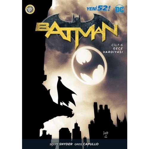 Batman (Yeni 52) Cilt 6 Gece Vardiyası