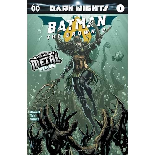 DARK NIGHTS BATMAN THE DROWNED # 1