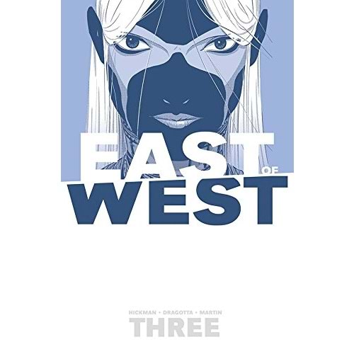 EAST OF WEST VOL 3 THRE IS NO US TPB