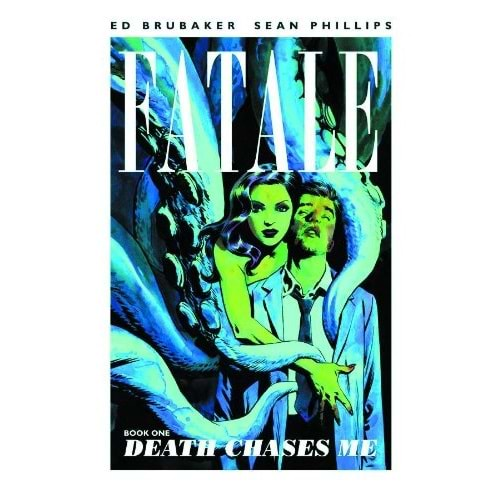 Fatale Vol 1 Death Chases Me TPB