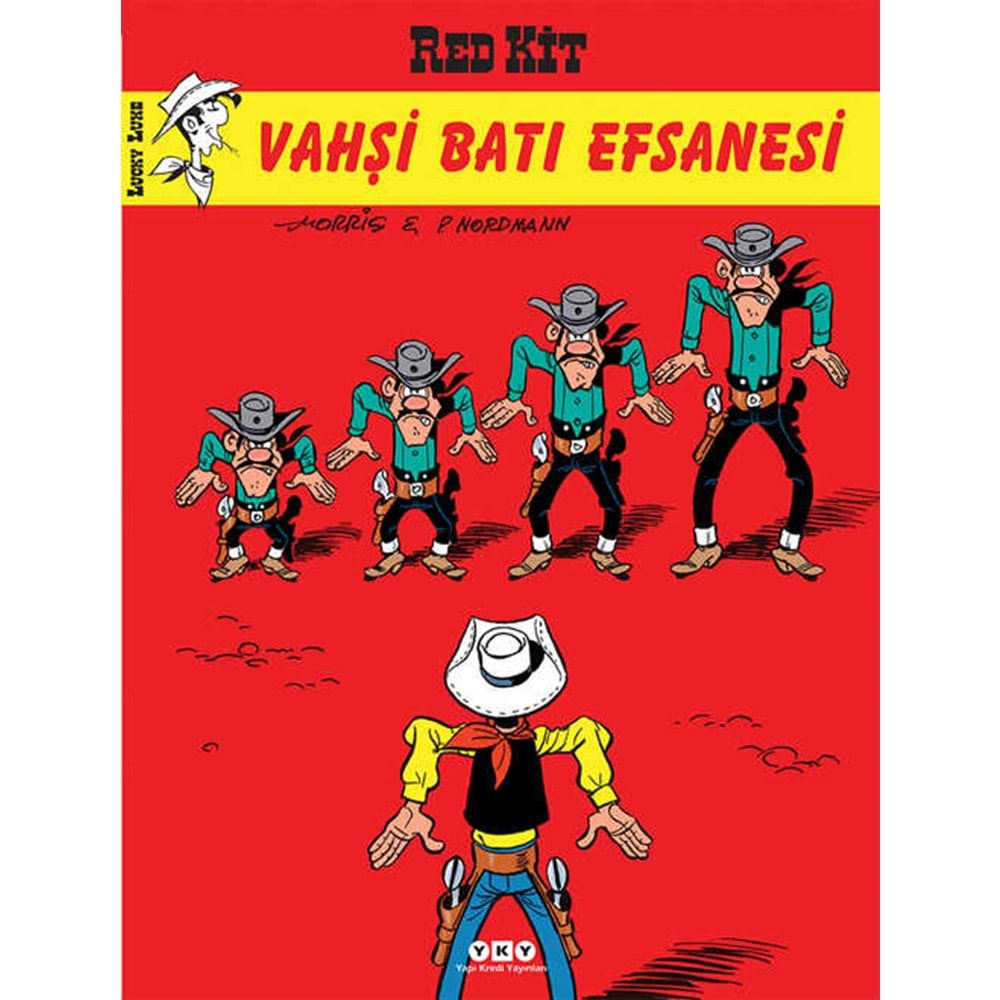 RED KİT CİLT 69 VAHŞİ BATI EFSANESİ