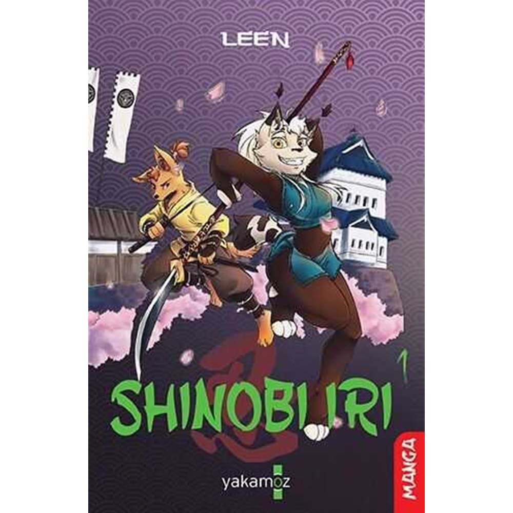 SHINOBI IRI CİLT 1