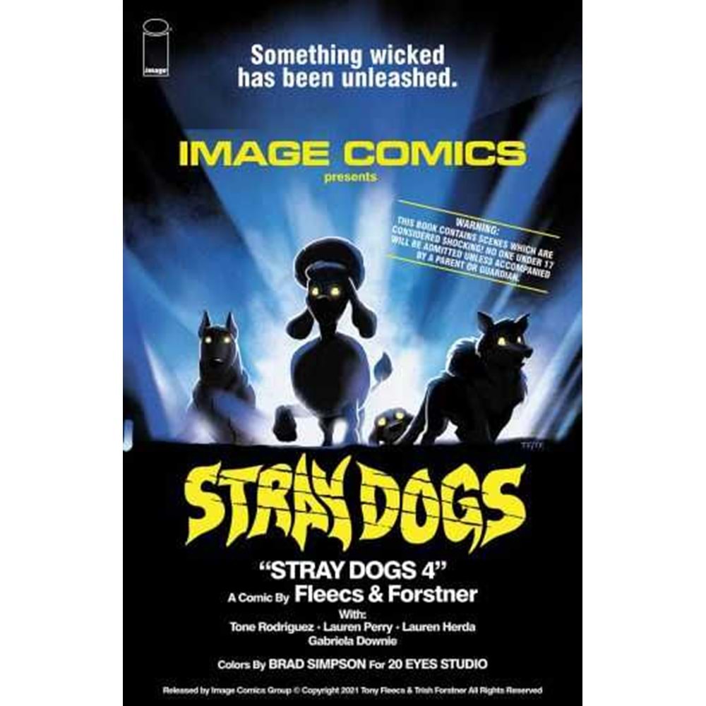 STRAY DOGS # 4 COVER B HORROR MOVIE VARIANT FORSTNER & FLEECS