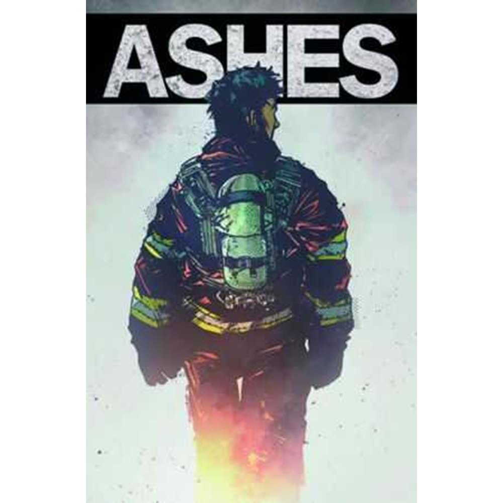 ASHES FIREFIGHTERS TALE TPB
