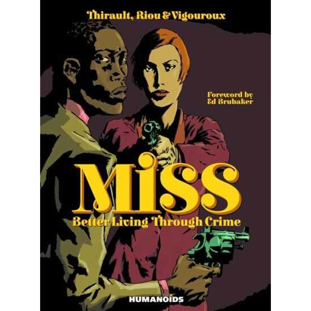 MISS BETTER LIVING THROUGH CRIME HC