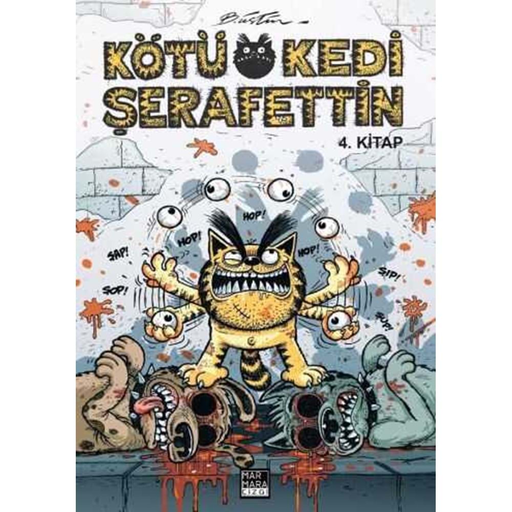 KÖTÜ KEDİ ŞERAFETTİN CİLT 4 BÜLENT ÜSTÜN İMZALI