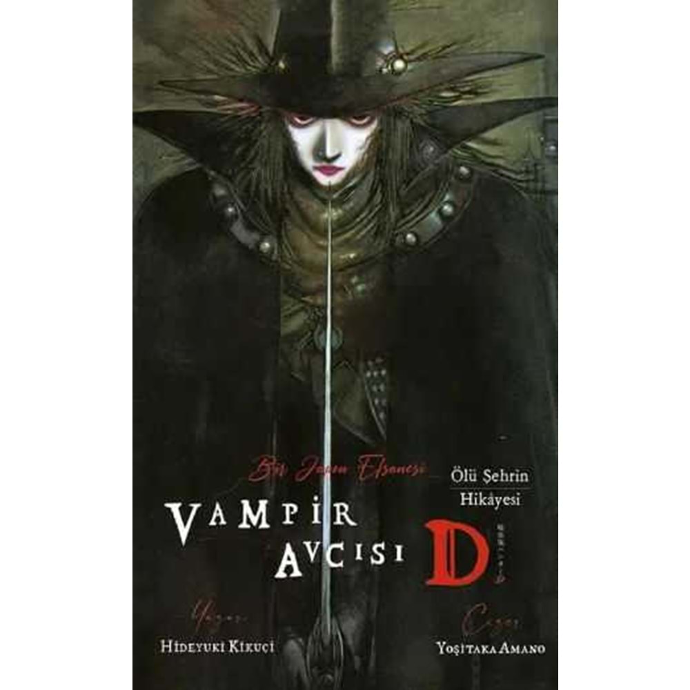 VAMPİR AVCISI D ÖLÜ ŞEHRİN HİKAYESİ