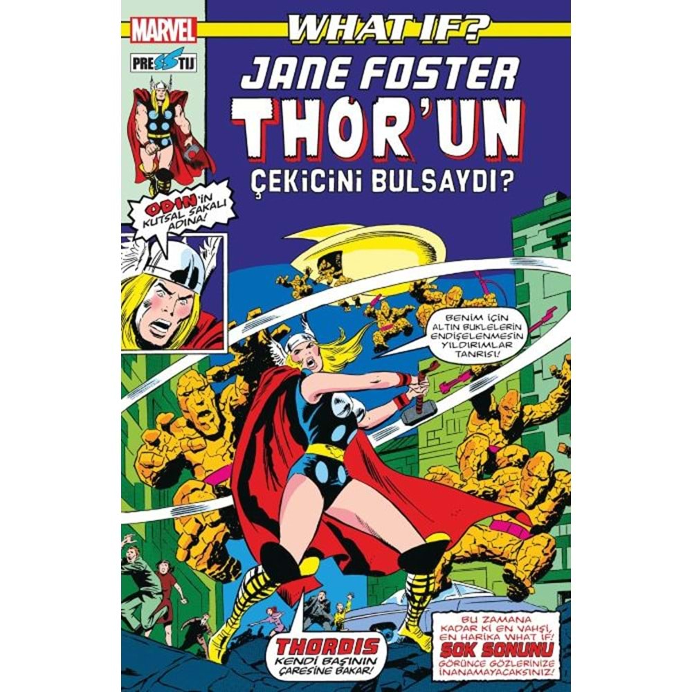 WHAT IF? JANE FOSTER THORUN ÇEKİCİNİ BULSAYDI