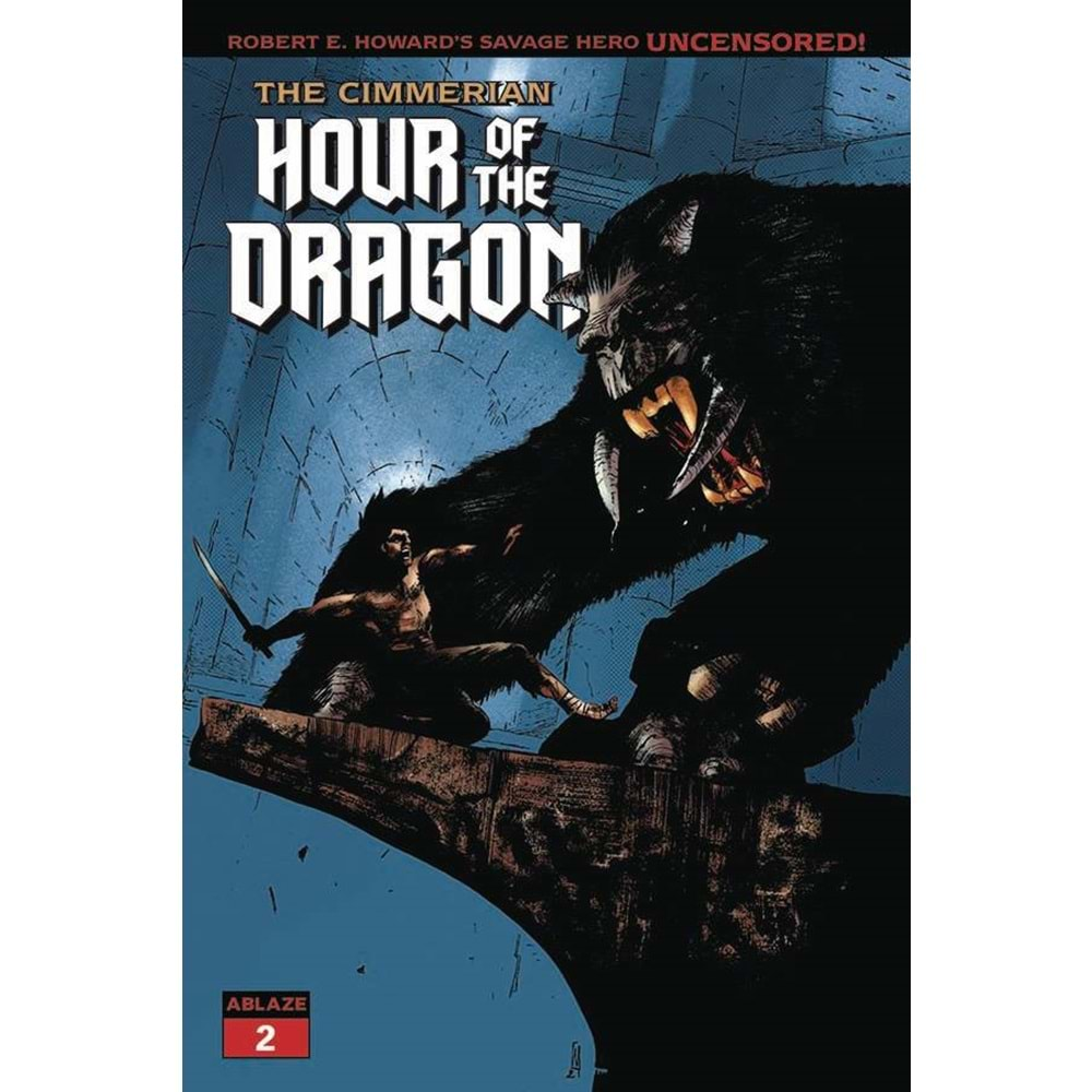 CIMMERIAN HOUR OF THE DRAGON # 2 COVER A DELLEDERA