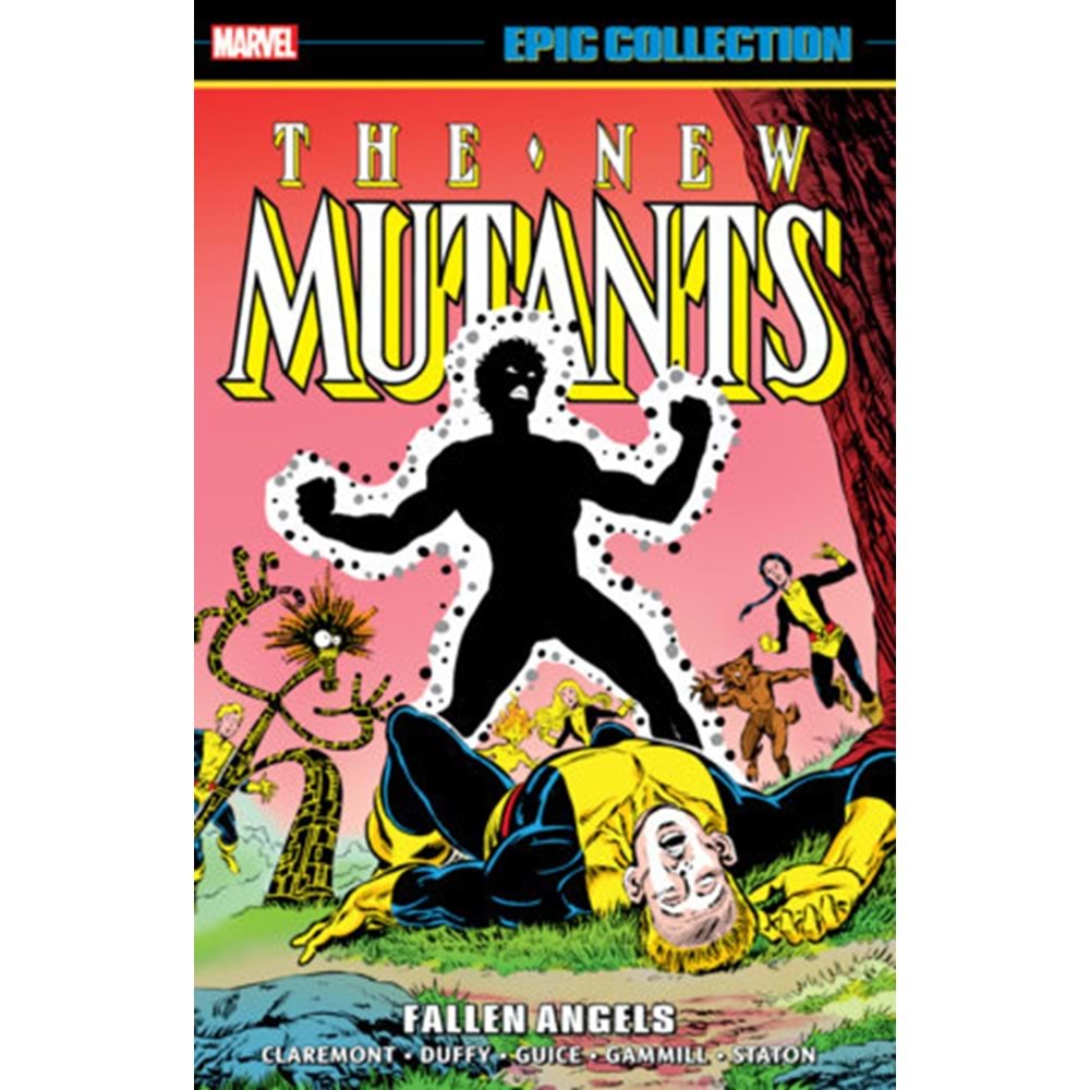 NEW MUTANTS EPIC COLLECTION FALLEN ANGELS TPB