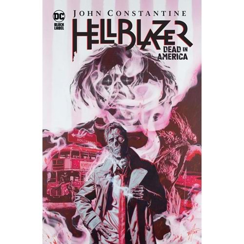 JOHN CONSTANTINE HELLBLAZER DEAD IN AMERICA HC