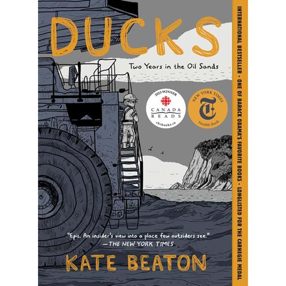 DUCKS TWO YEARS IN THE OIL SANDS TPB