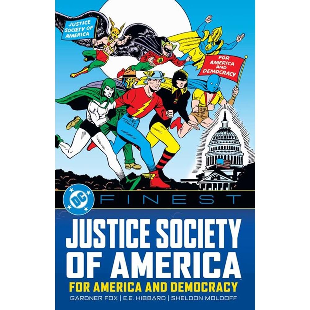 DC FINEST JUSTICE SOCIETY OF AMERICA FOR AMERICA AND DEMOCRACY TPB