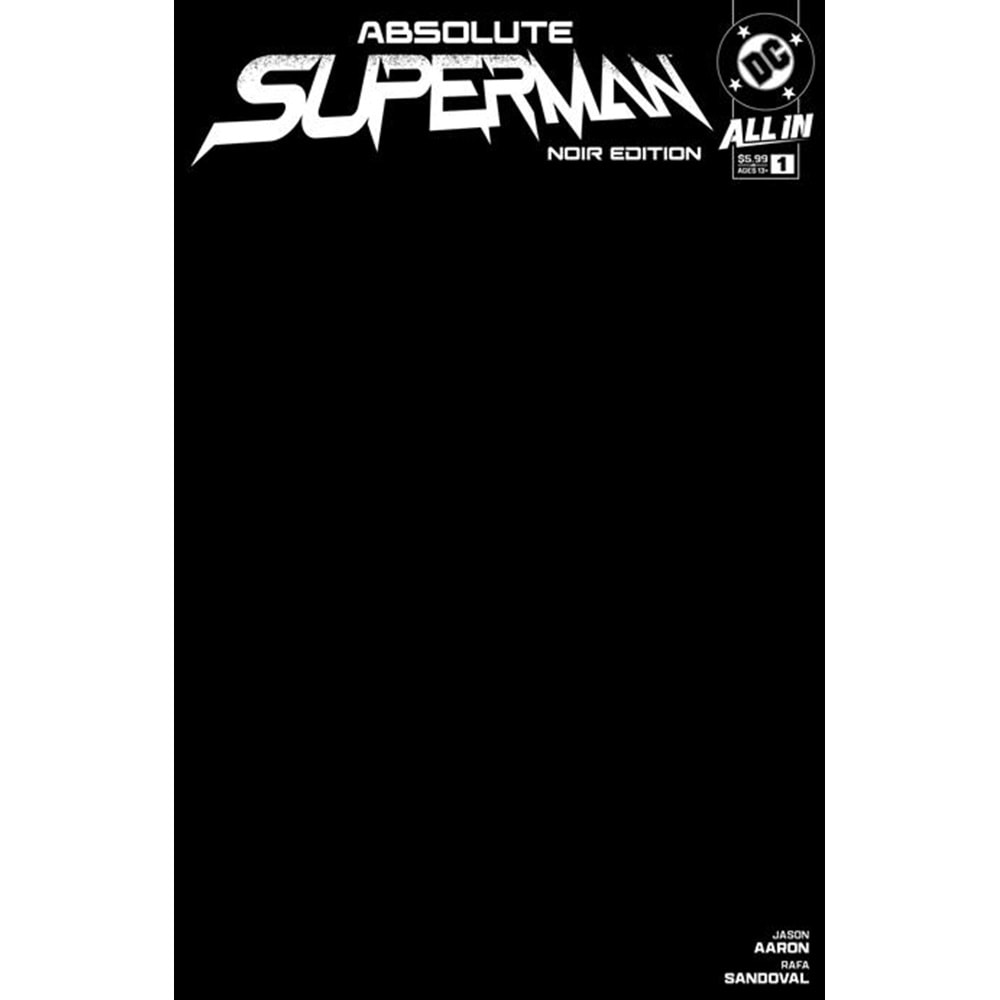 ABSOLUTE SUPERMAN NOIR EDITION # 1 (ONE-SHOT) COVER B BLACK BLANK CARD STOCK VARIANT
