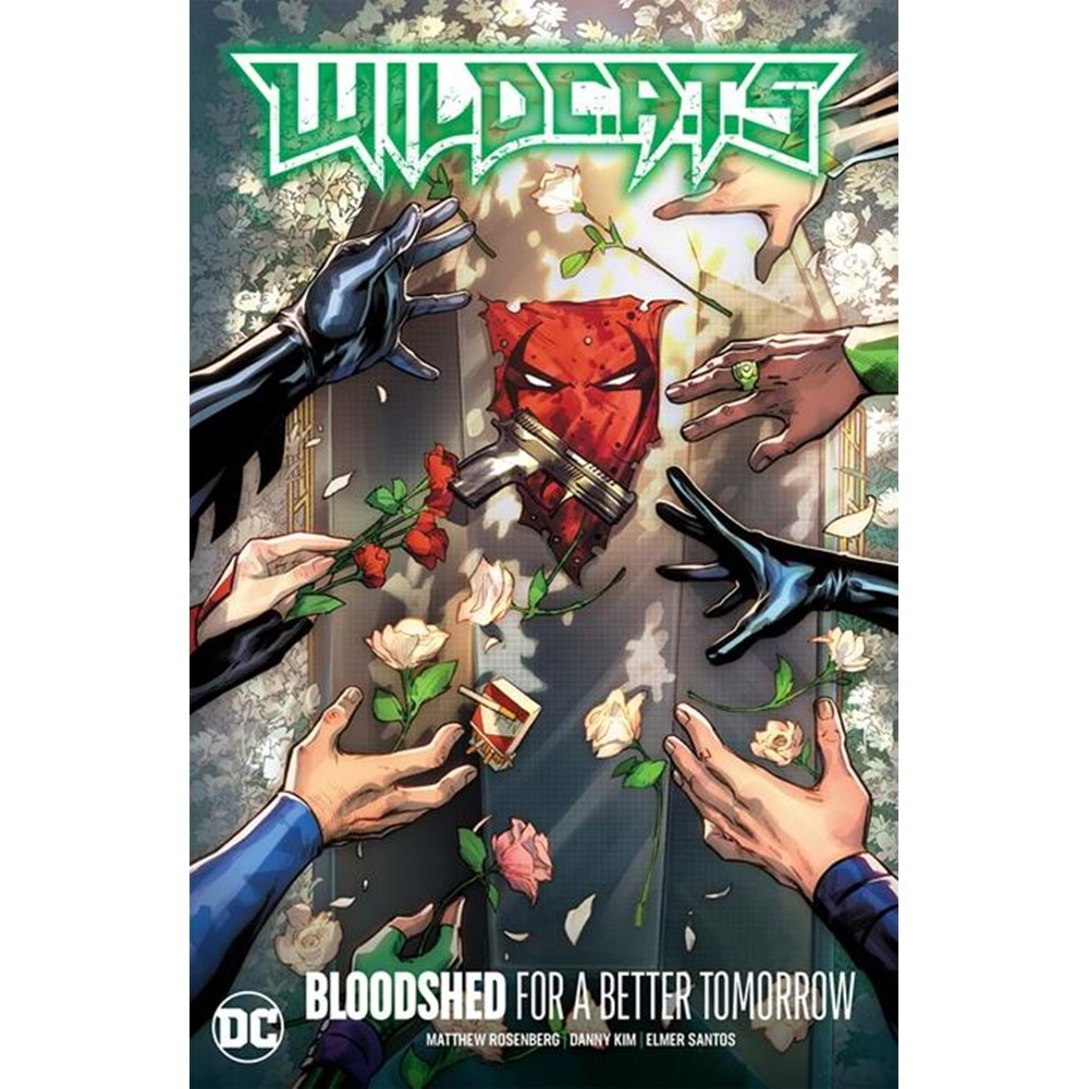 WILDCATS (2022) VOL 2 BLOODSHED FOR A BETTER TOMORROW HC