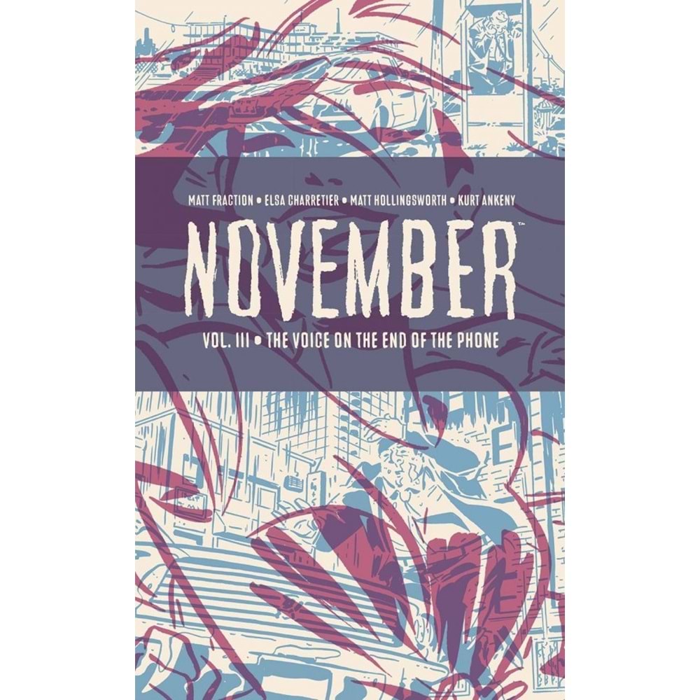 NOVEMBER VOL 3 THE VOICE ON THE END OF THE PHONE HC
