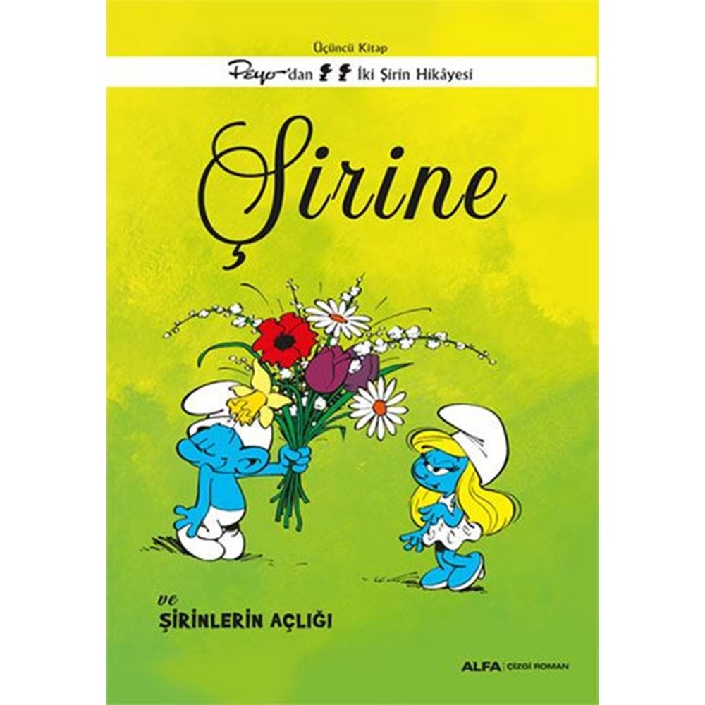 ŞİRİNLER CİLT 3 ŞİRİNE