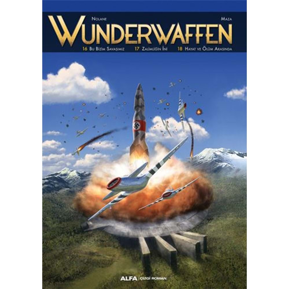 WUNDERWAFFEN CİLT 6