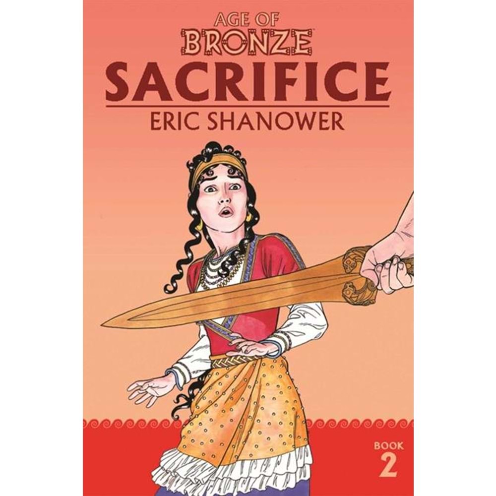 AGE OF BRONZE VOL 2 SACRIFICE TPB