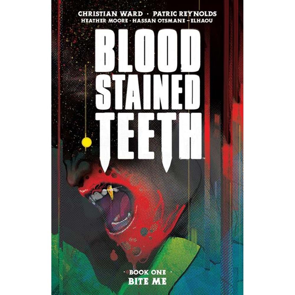 BLOOD STAINED TEETH VOL 1 BITE ME TPB