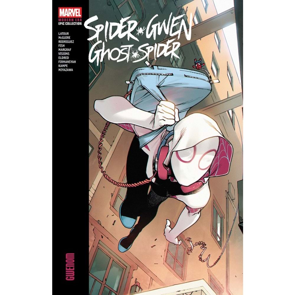SPIDER-GWEN GHOST-SPIDER MODERN ERA EPIC COLLECTION GWENOM TPB