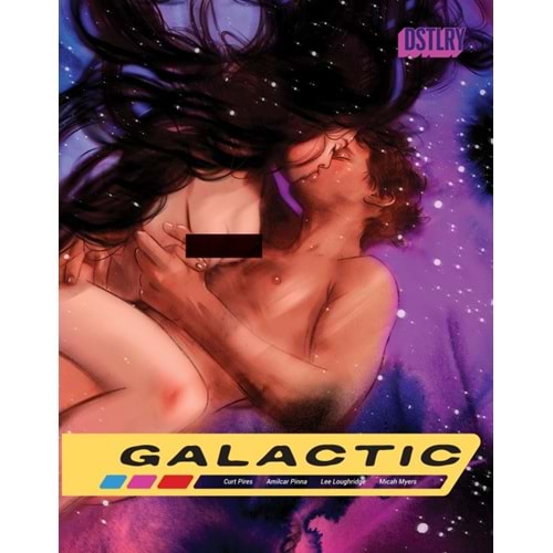 GALACTIC #1 COVER X TOLA LOTAY SPICY VARIANT
