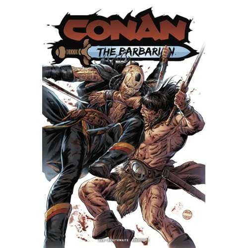 CONAN THE BARBARIAN (2023) # 31 COVER B DOUG BRAITHWAITE VARIANT