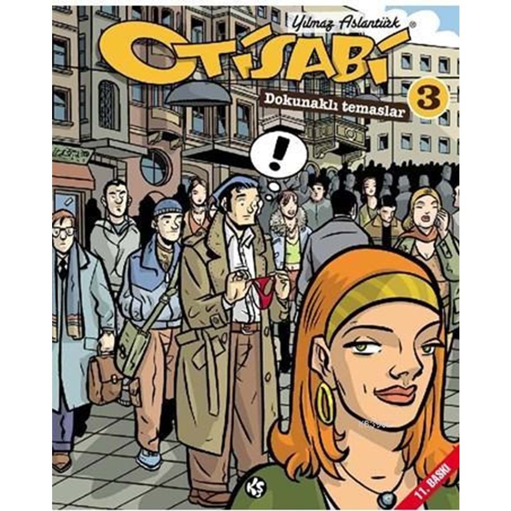 OTİSABİ CİLT 3 DOKUNAKLI TEMASLAR